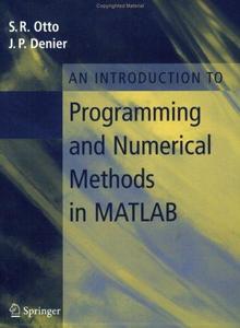 Cover of An Introduction to Programming and Numerical Methods in MATLAB